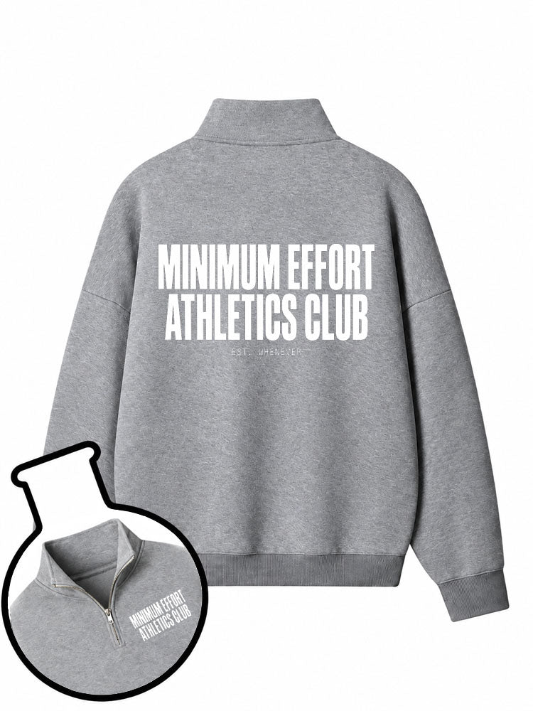 Minimum Effort Athletics Club Half-Zip Fleece Pullover