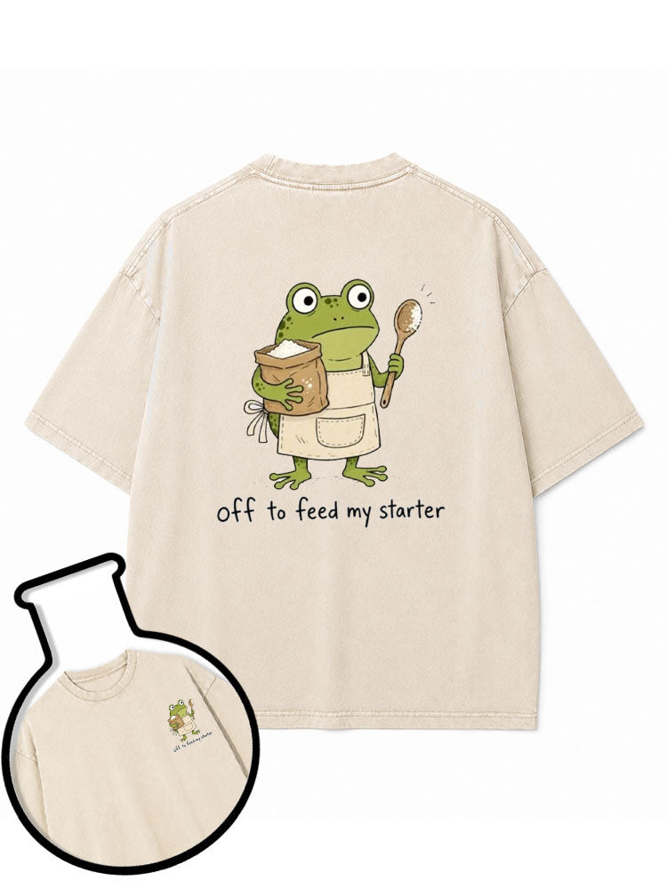 Off to Feed My Starter Washed T-Shirt