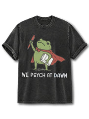 WE PSYCH AT DAWN Washed T-Shirt