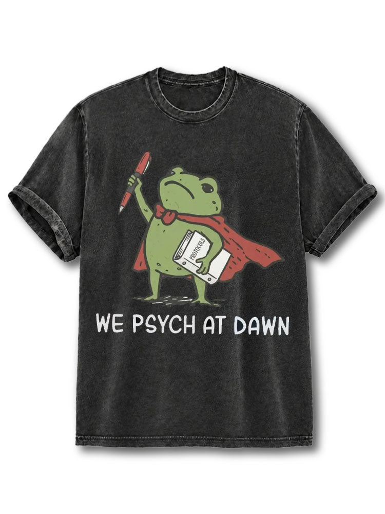 WE PSYCH AT DAWN Washed T-Shirt