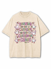 Running on Caffeine And Classroom Chaos Washed T-Shirt