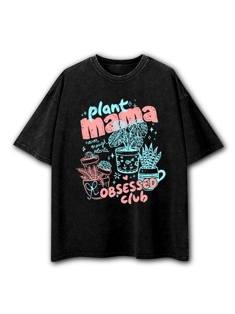 Plant Mama Obsessed Club Washed T-Shirt