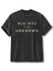 Run Into The Unknown Washed T-Shirt