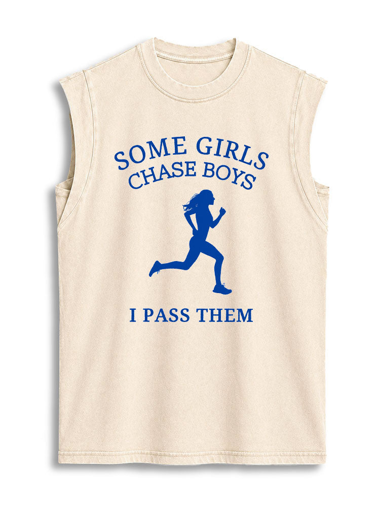 SOME GIRLS CHASE BOYS I PASS THEM Vintage Washed Cotton Tank Top