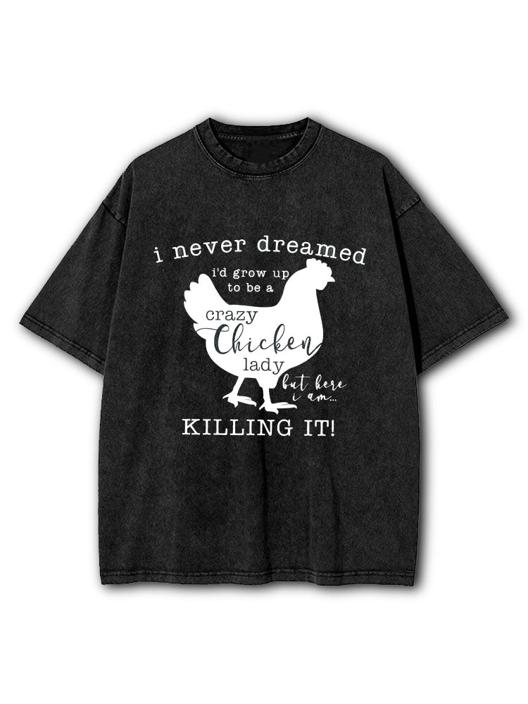 Crazy Chicken Lady Washed T-Shirt