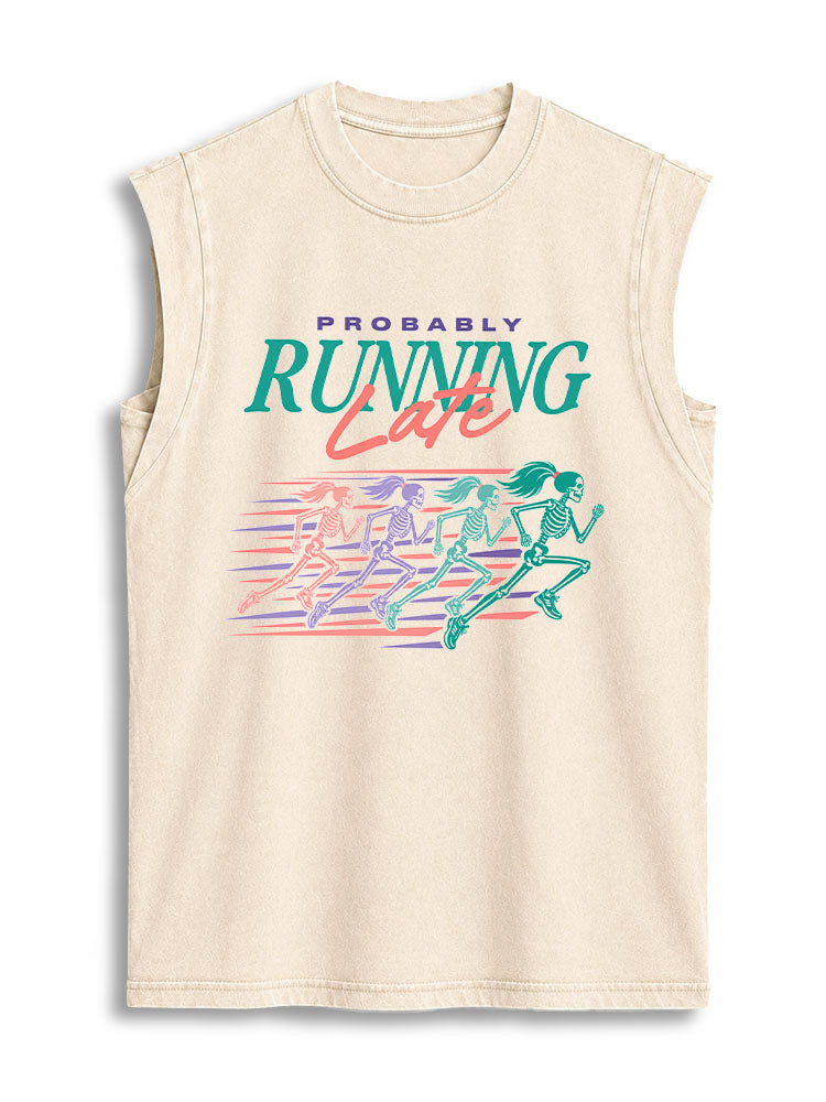 PROBABLY RUNNING LATE Vintage Washed Cotton Tank Top