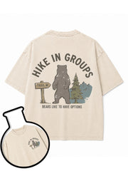 HIKE IN GROUPS BEARS LIKE TO HAVE OPTIONS Washed T-Shirt