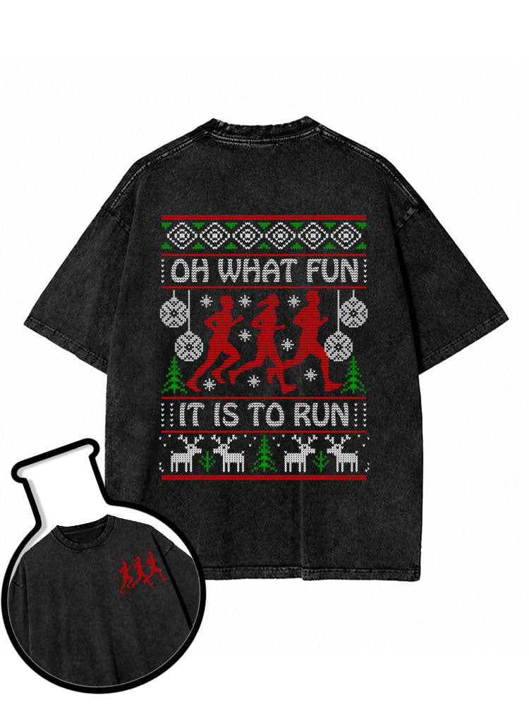 OH WHAT FUN IT IS TO RUN Washed T-Shirt