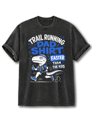 TRAIL RUNNING DAD Washed T-Shirt