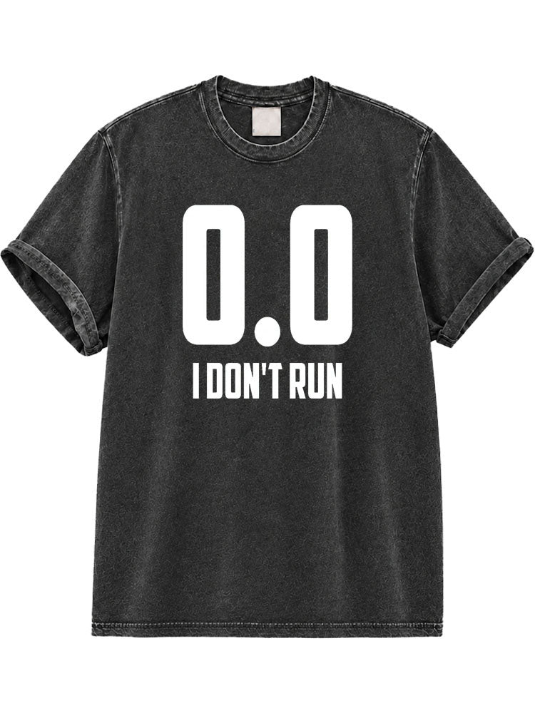 0.0 I Don't Run