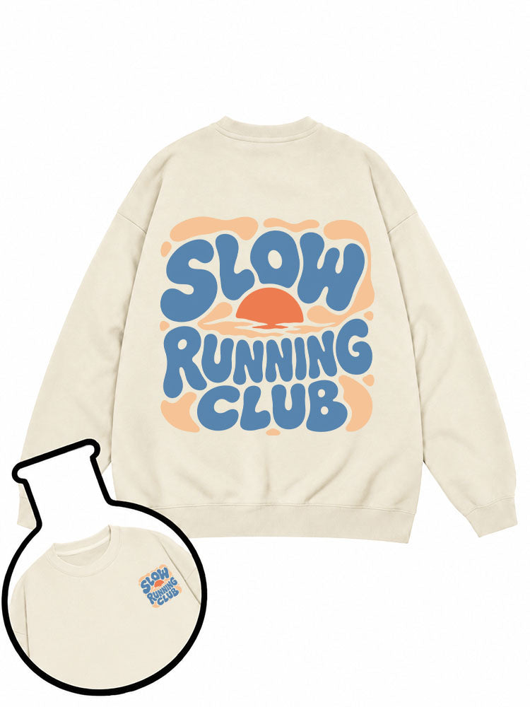 Slow Running Club Sweatshirt