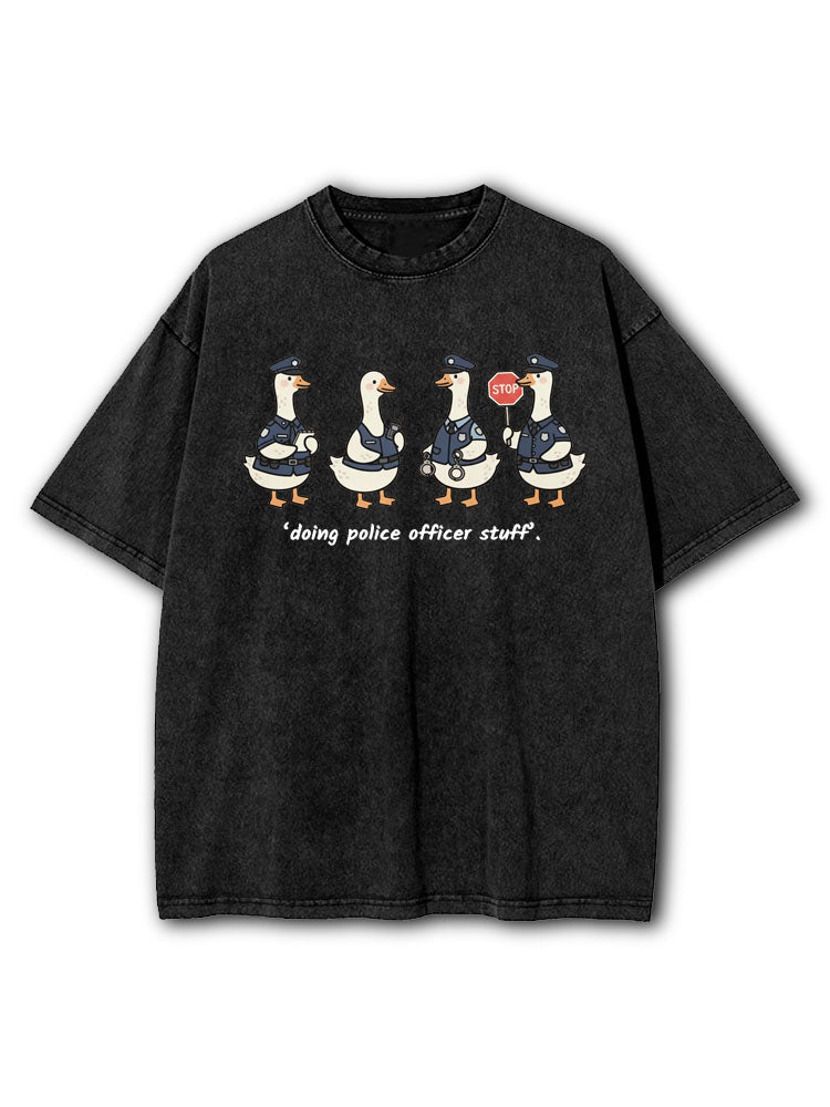Doing Police Officer Stuff Washed T-Shirt
