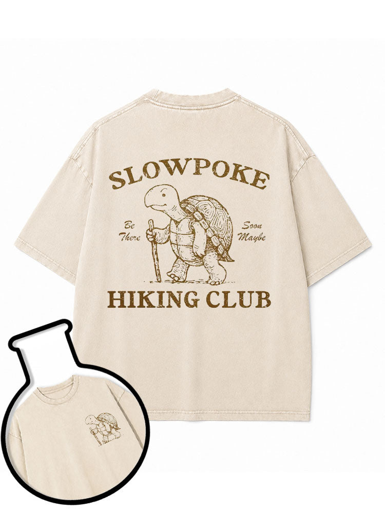 SLOWPOKE Be There Soon Maybe HIKING CLUB Washed T-Shirt