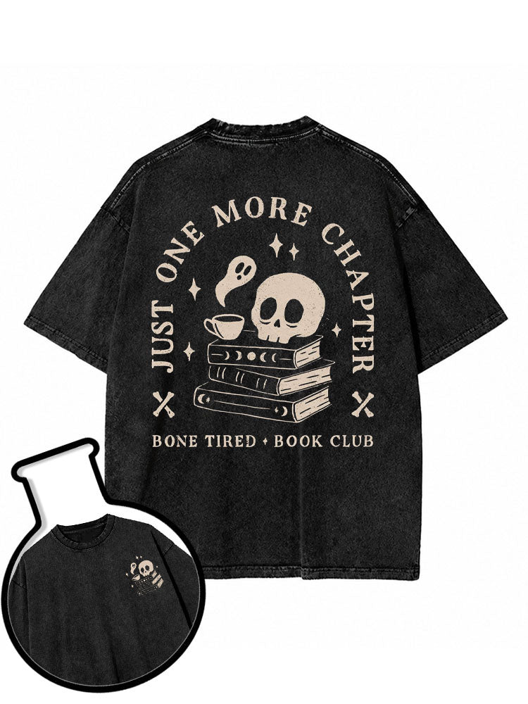 JUST ONE MORE CHAPTER Washed T-Shirt