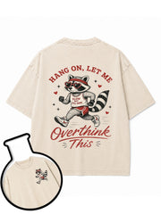 Hang On Let Me Overthink This Washed T-Shirt