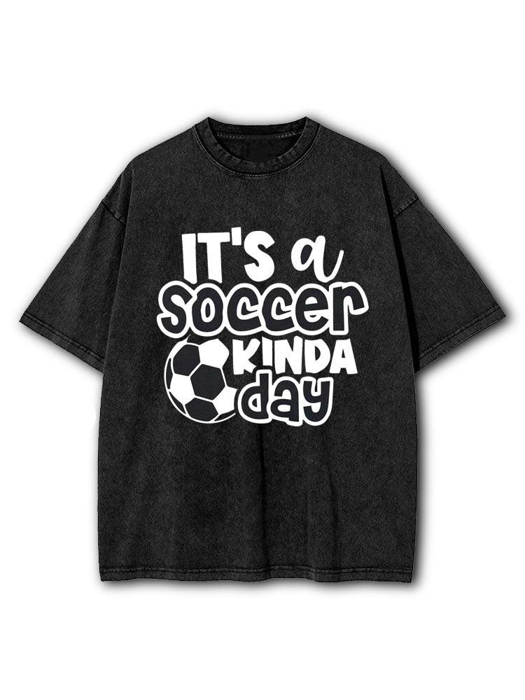 Soccer Kinda Day Washed T-Shirt