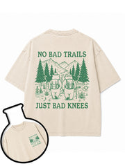 NO BAD TRAILS JUST BAD KNEES Washed T-Shirt