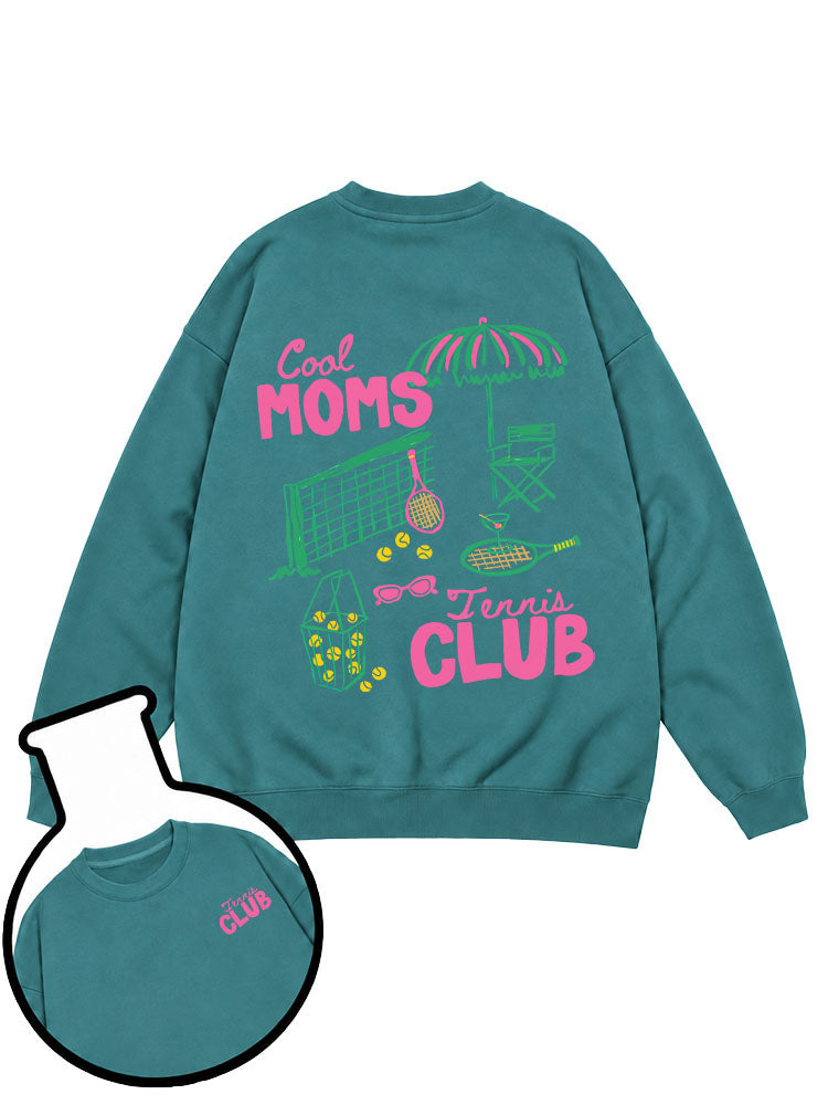 Cool Moms Tennis Club Sweatshirt