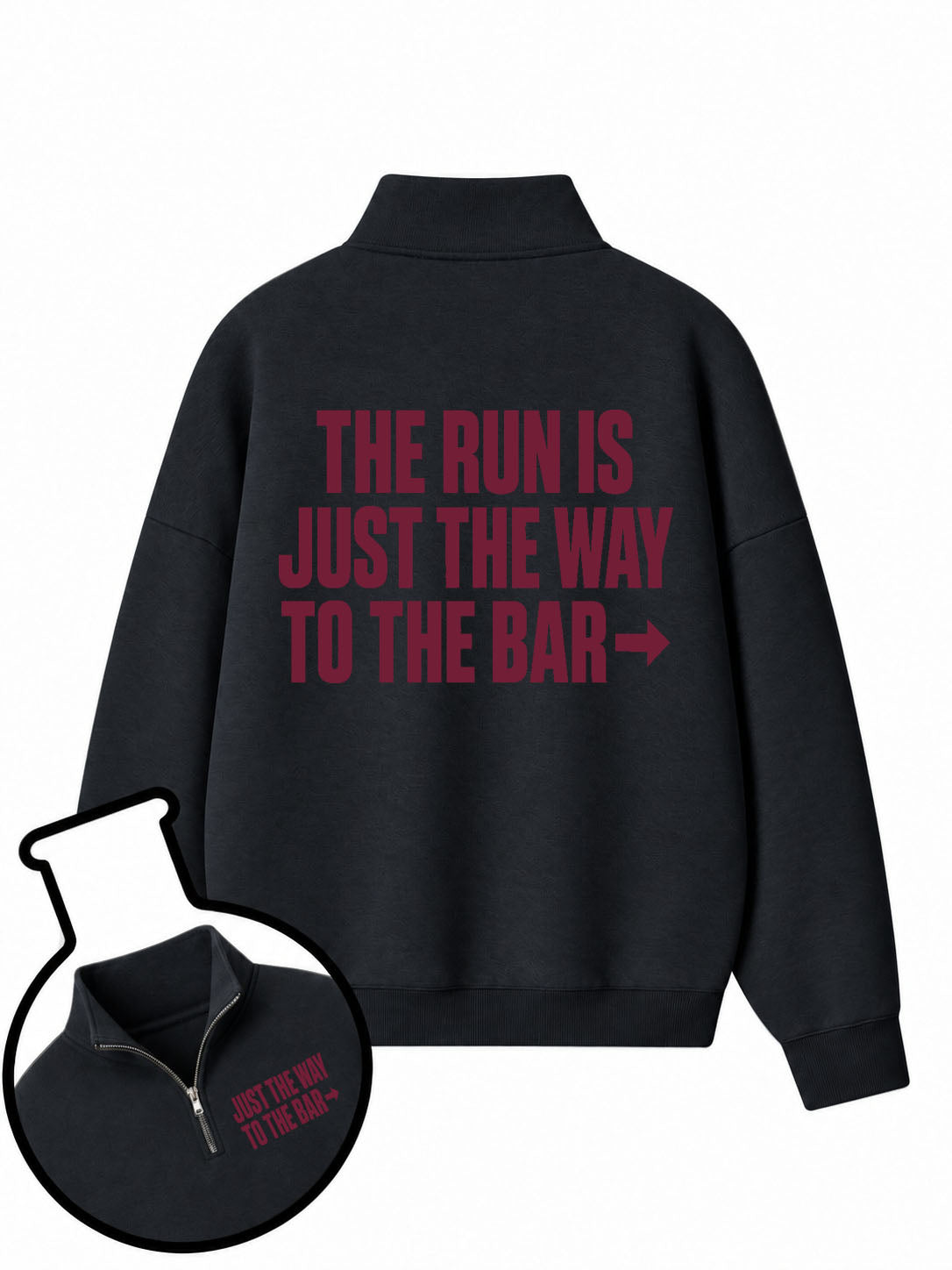 The Run Is Just The Way To The Bar Half-Zip Fleece Pullover