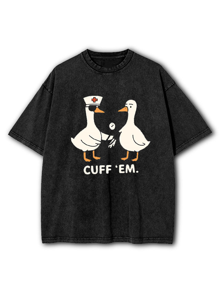 Cuff Em Nurse Washed T-Shirt