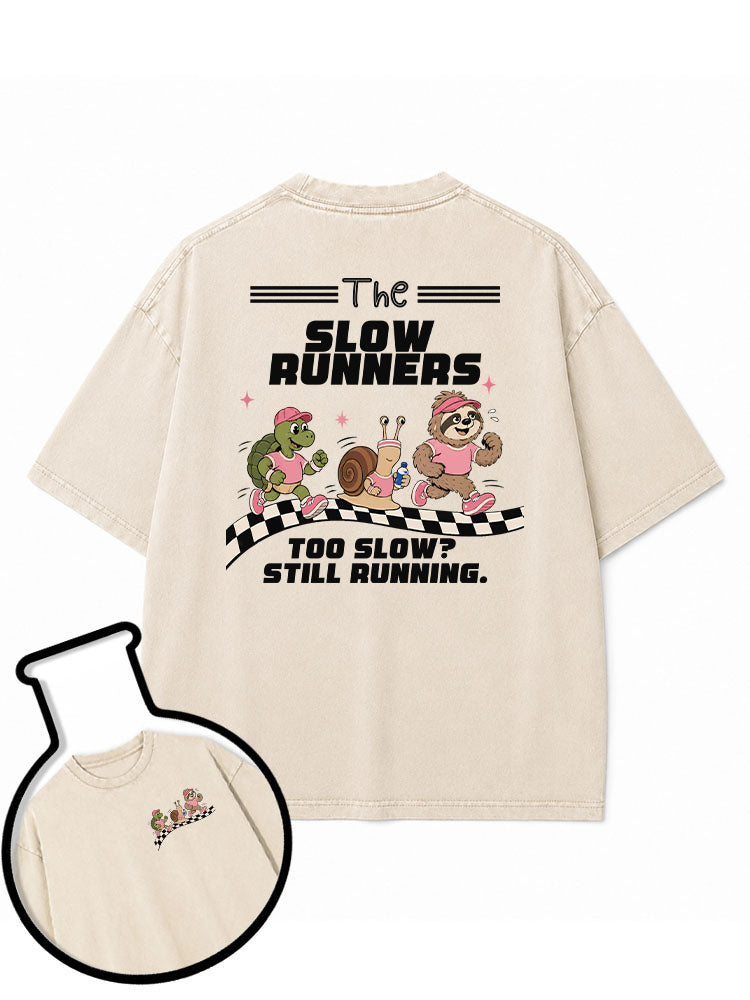 THE SLOW RUNNERS TOO SLOW STILL RUNNING Washed T-Shirt