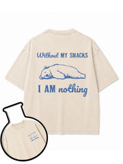 Without My Snacks I Am Nothing Washed T-Shirt