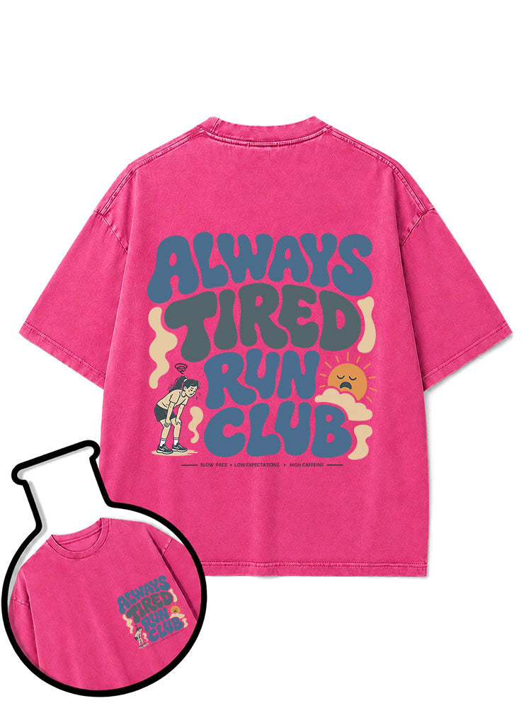 Always Tired Run Club Washed T-Shirt