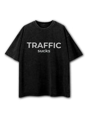 Traffic Sucks Washed T-Shirt