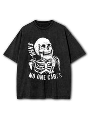 Shhh No One Cares Washed T-Shirt
