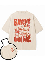 BAKING AND WINE Washed T-Shirt