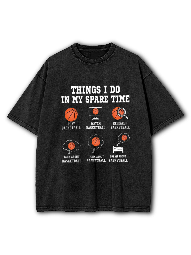 Things I do in My Spare Time Washed T-Shirt
