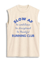 Slow AF Running Club Vintage Washed Cotton Tank Top