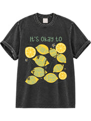 It's OK to Washed T-Shirt