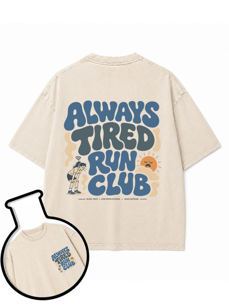 Always Tired Run Club Washed T-Shirt