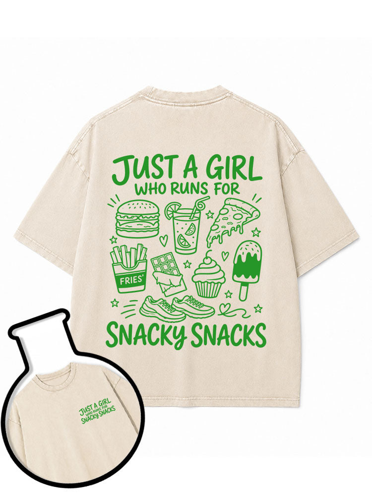 JUST A GIRL WHO RUNS FOR SNACKY SNACKS Washed T-Shirt