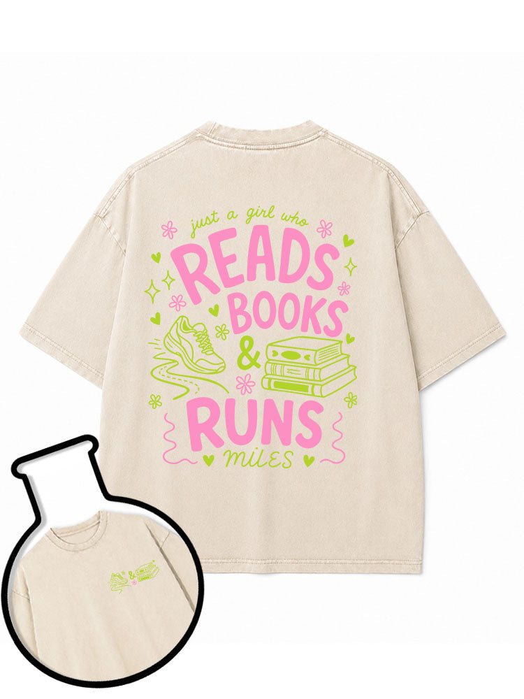 Just a girl who reads books & runs miles Washed T-Shirt