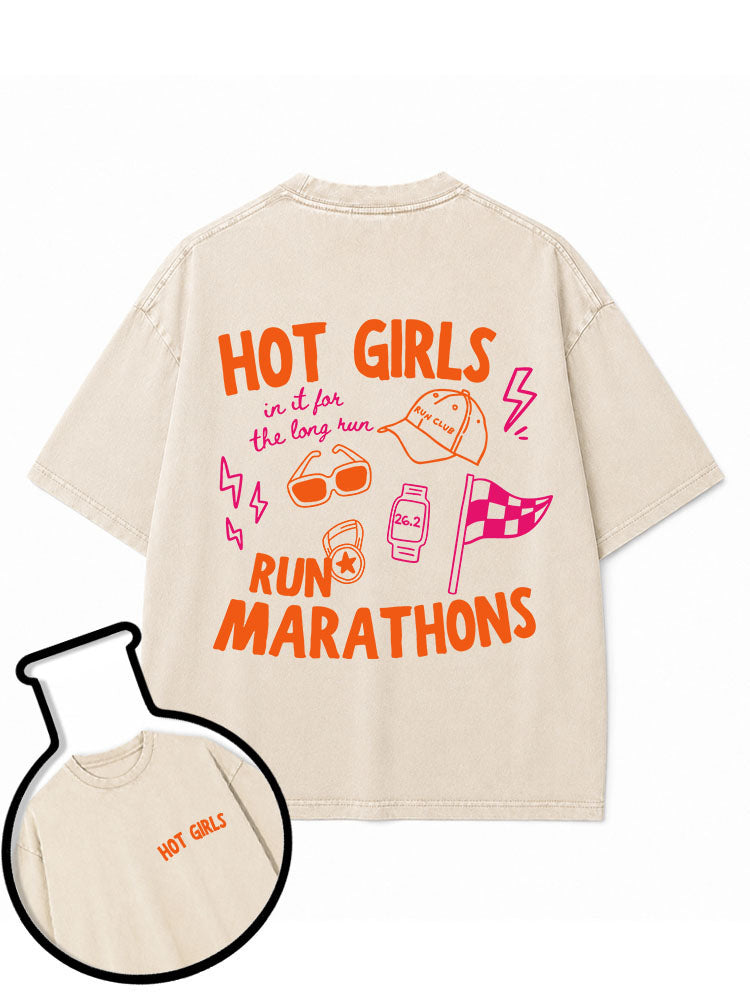Hot Girls Run Marathons Washed T-Shirt