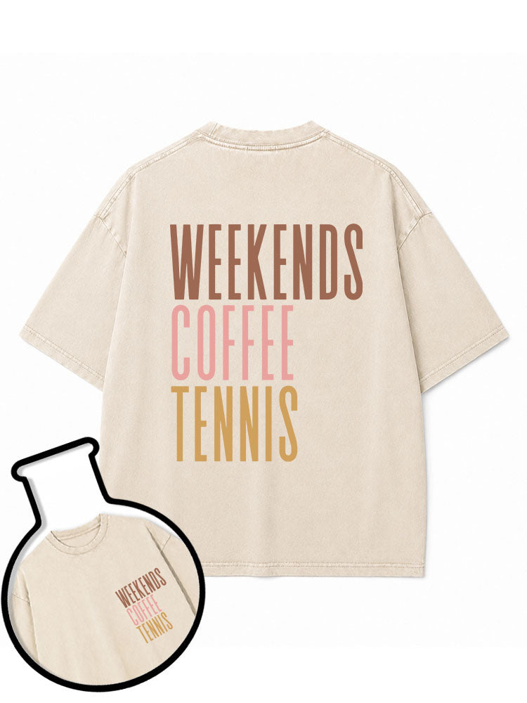 WEEKENDS COFFEE TENNIS Washed T-Shirt