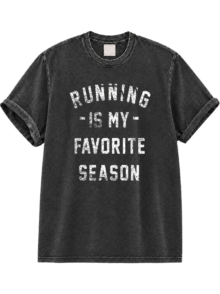 Running Is My Favorite Season Washed T-Shirt