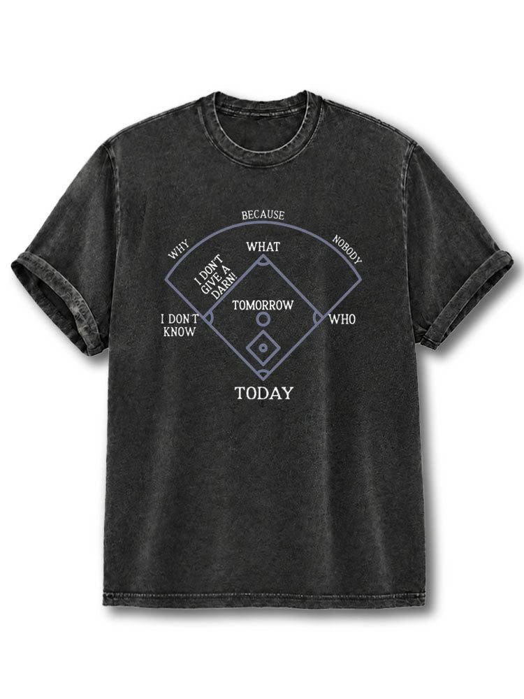 Who's On First Washed T-Shirt