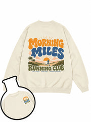 Morning Miles Running Club Sweatshirt