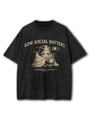 Low Social Battery Washed T-Shirt