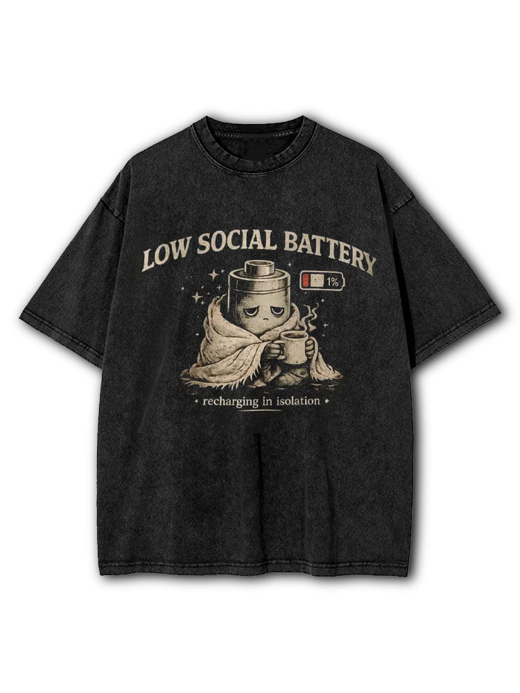 Low Social Battery Washed T-Shirt