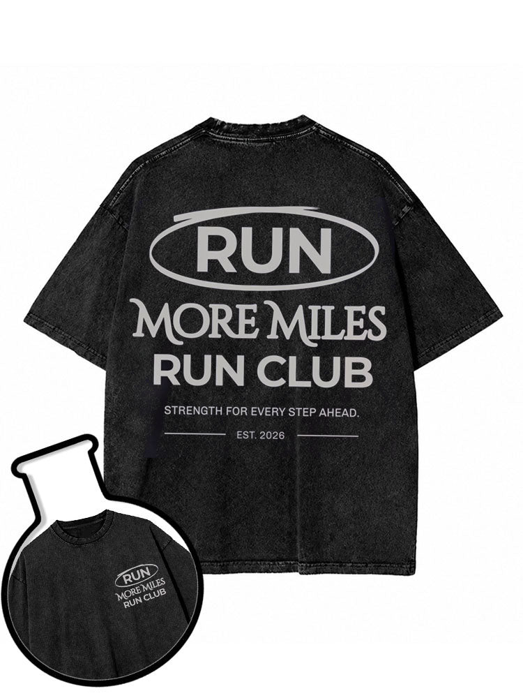 RUN MORE MILES RUN CLUB Washed T-Shirt