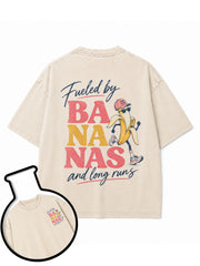 Fueled by BANANAS and long runs Washed T-Shirt