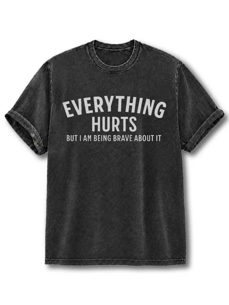 Everything Hurts Washed T-Shirt
