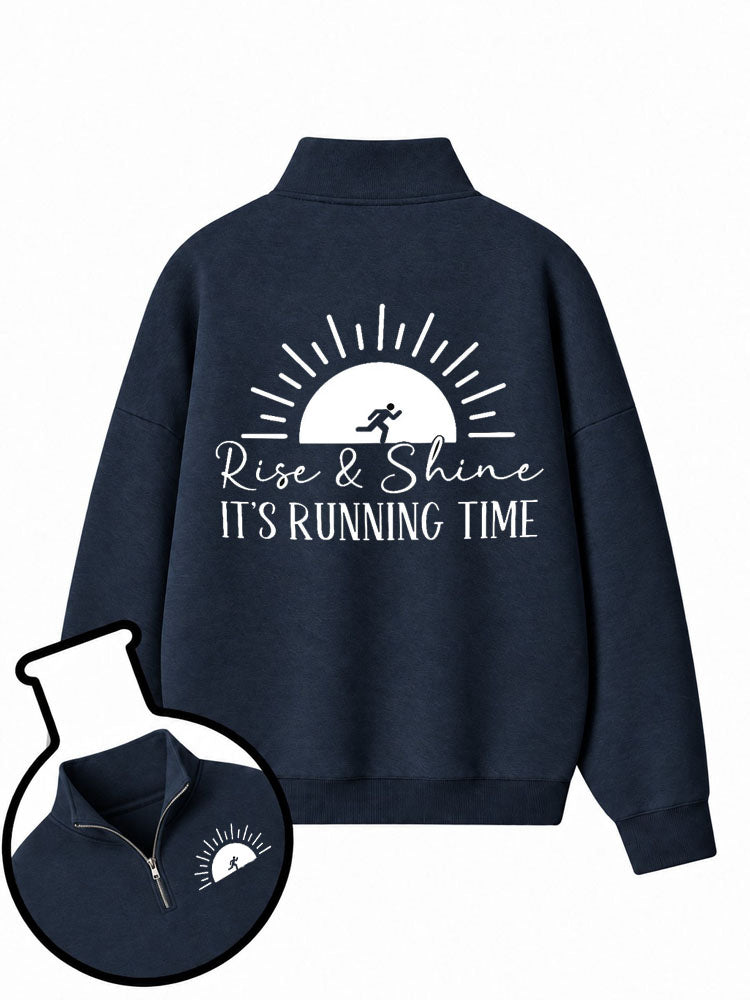 Rise & Shine It's Running Time Half-Zip Fleece Pullover