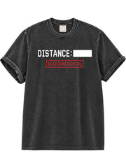 Distance Also Confidential Washed T-Shirt