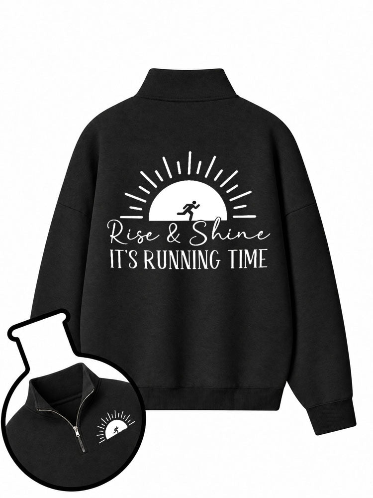 Rise & Shine It's Running Time Half-Zip Fleece Pullover