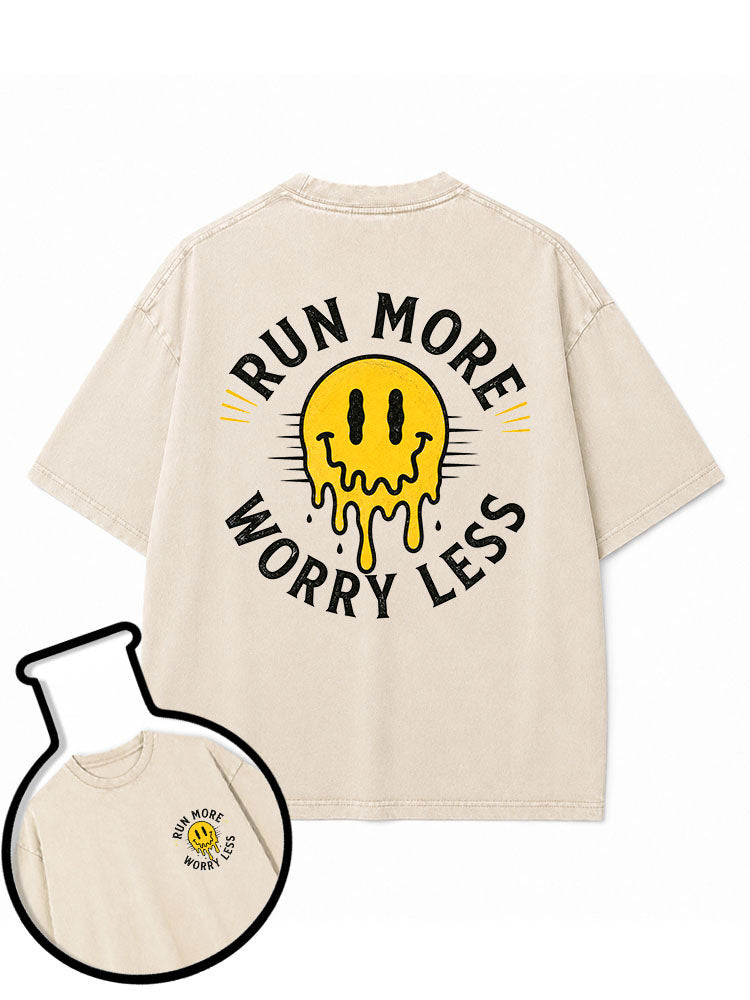Run More Worry Less Washed T-Shirt